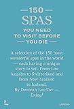 150 Spas You Need to Visit Before You Die