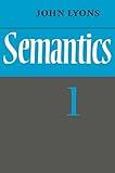 Semantics: Volume 1