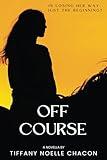 Off Course: A New Adult Clean Romance Equestrian Novel (Equestrian Dreams #0.5) (Equestrian Dreams: A Florida Sweet Romance Series)