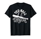 Tee-ball Mom Shirt | Cute Play T-Ball Women Tee Gift T-Shirt