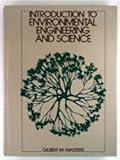 Introduction to Environmental Engineering and Science