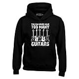 shop4ever You Can Never Have Too Many Guitars Musician Guitarist Hoodie Sweatshirts X-Large Black