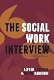 The Social Work Interview: Fifth Edition