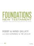 Foundations New Testament: A 260-Day Bible Reading Plan for Busy Believers