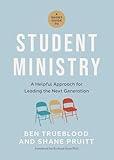 A Short Guide to Student Ministry: A Helpful Approach for Leading the Next Generation