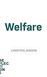 Welfare: Brief Books about Big Ideas (Reflections)