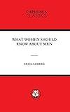 What Women Should Know about Men