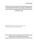 ATP 6-02.53 TECHNIQUES FOR TACTICAL RADIO OPERATIONS