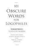 101 Obscure Words For Logophiles