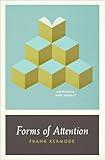 Forms of Attention: Botticelli and Hamlet (Wellek Library Lectures (Paperback))