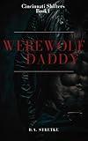 Werewolf Daddy: Cincinnati Shifters Book 1