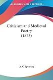 Criticism and Medieval Poetry (1873)