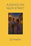 A Dance on Main Street