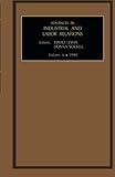 Advances in Industrial and Labor Relations