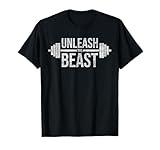 UNLEASH THE BEAST BARBELL WEIGHT LIFTER WORKOUT TRAINING T-Shirt