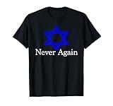 Never Again Jewish Holocaust T-Shirt with Star of David T-Shirt