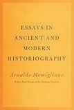 Essays in Ancient and Modern Historiography