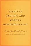 Essays in Ancient and Modern Historiography