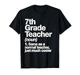 7th Grade Teacher Definition Funny Back To School First Day T-Shirt