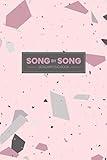 Song By Song: Notebook for Musicians, Singers and Songwriters | Lined Paper & Manuscript Paper for Recording Lyrics and Music | Gift for Music Lovers, Students & Teachers