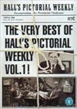 The Very Best of Hall's Pictorial Weekly Vol.1!