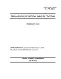 Army Techniques Publication ATP 6-02.53 Techniques for Tactical Radio Operations February 2020