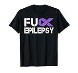 Fuck Epilepsy Awareness Month Purple Ribbon Warrior Fighter T-Shirt