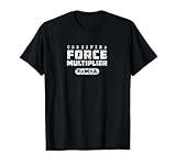 Certified Force Multiplier Victory Tactics Military Science T-Shirt