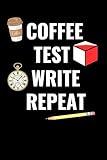 School Psychologist Gifts: Coffee Test Write Repeat