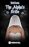 The Alpha's Bride: Book25