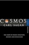 Cosmos: The Story of Cosmic Evolution, Science and Civilisation