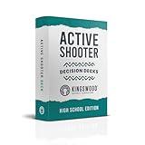 High School Safety and Security Decision Decks: 60 Active Shooter Scenario Cards to Enhance Critical Thinking, Judgment, Problem Solving, and Decision Making.