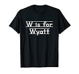 Back To School W is for Wyatt First Day of School Kids T-Shirt