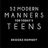 52 Modern Manners for Today's Teens