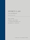 Sports Law: Cases and Materials