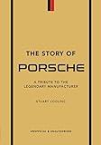 The Story of Porsche: A Tribute to the Legendary Manufacturer (Little Book of Transportation)