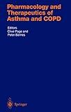 Pharmacology and Therapeutics of Asthma and COPD (Handbook of Experimental Pharmacology)