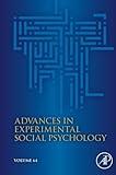 Advances in Experimental Social Psychology (Volume 64)