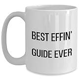 Funny Guide Gifts for Men Who Are Kind of a Prime Selection on Father's Day, White Coffee Mug - Best Effin' Guide Ever