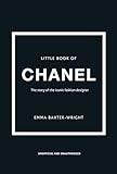 The Little Book of Chanel (Little Books of Fashion)