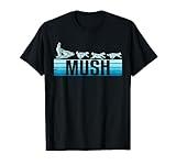 Mush Dog Sleigh With Sled Dogs Mushing Retro For Musher T-Shirt