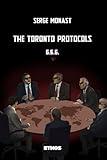 The Toronto Protocols: 6.6.6.