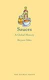 Sauces: A Global History (Edible)
