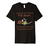 How to Find out If You're Old Fall Down Premium T-Shirt