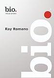 Biography -- Biography Ray Romano