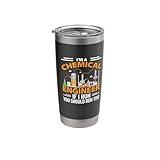 I’m A Chemical Engineer If I Run You Should Run Too Gift Stainless Steel Insulated Tumbler
