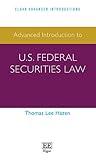 Advanced Introduction to U.S. Federal Securities Law (Elgar Advanced Introductions series)