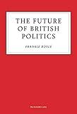 The Future of British Politics