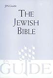 The Jewish Bible: A JPS Guide (JPS Guides)