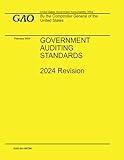 Government Auditing Standards: 2024 Revision